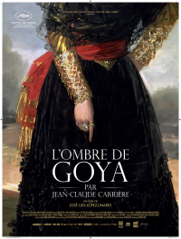 L’Ombre de Goya par Jean-Claude Carrière streaming