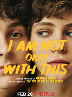 voir I Am Not Okay With This Saison 1 en streaming 