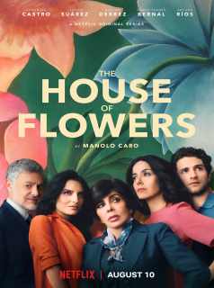 voir La casa de las flores Saison 2 en streaming 