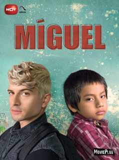 voir Miguel saison 1 épisode 4