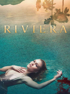 voir Riviera Saison 1 en streaming 