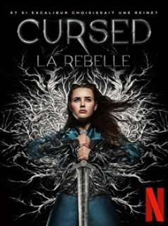 voir serie Cursed : La rebelle en streaming