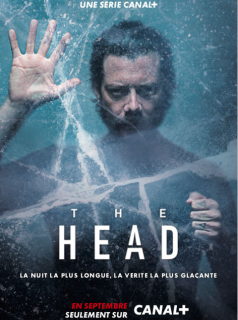 voir The Head Saison 1 en streaming 