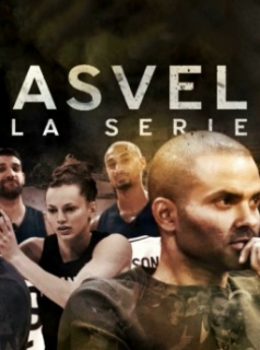voir ASVEL, la série Saison 1 en streaming 