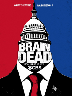 voir BrainDead Saison 1 en streaming 