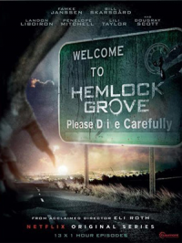 voir Hemlock Grove saison 1 épisode 7