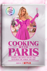 voir Cooking With Paris (2021) Saison 1 en streaming 