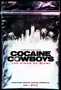 voir Cocaine Cowboys : Les Rois de Miami Saison 1 en streaming 