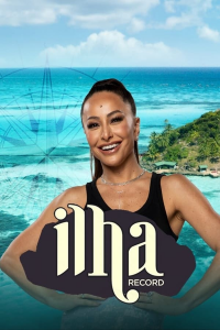 voir Ilha Record saison 1 épisode 30
