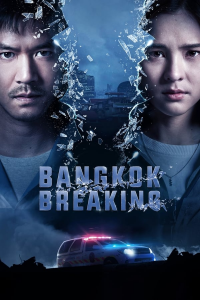 voir Bangkok Breaking Saison 1 en streaming 