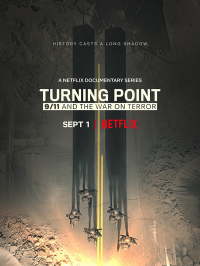 voir serie Turning Point : Le 11 septembre et la guerre contre le terrorisme en streaming