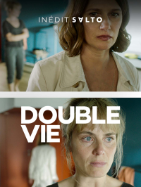 voir Double Vie Saison 1 en streaming 