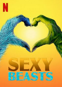 voir serie Sexy Beasts en streaming