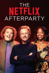 voir The Netflix Afterparty Saison 1 en streaming 