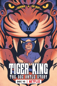 voir serie Tiger King : Le cas Doc Antle en streaming