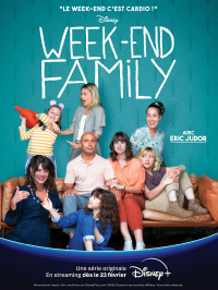 voir Week-end Family Saison 1 en streaming 