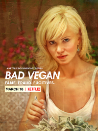 voir Bad Vegan : Arnaque au menu Saison 1 en streaming 