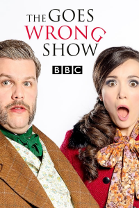 voir serie The Goes Wrong Show en streaming