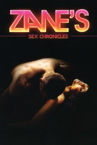 voir serie Zane's Sex Chronicles en streaming