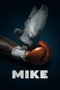 voir serie MIKE 2022 en streaming