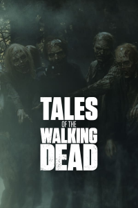voir serie Tales of The Walking Dead en streaming