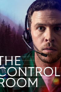 voir The Control Room Saison 1 en streaming 